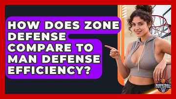 How Does Zone Defense Compare To Man Defense Efficiency? - Basketball Stats Central