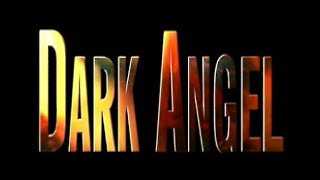 Classic TV Theme: Dark Angel (Full Stereo)
