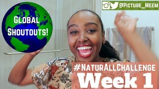 #NaturAllChallenge: Week 1 Shoutouts