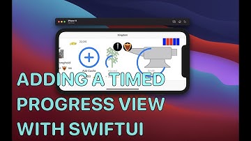 Creating a Progress View in SwiftUI - Castles Part 4