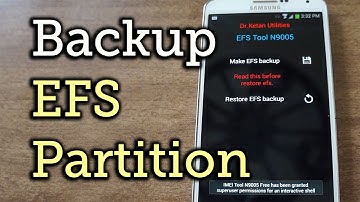 Back Up Your Very Important EFS Partition - Samsung Galaxy Note 3 [How-To]
