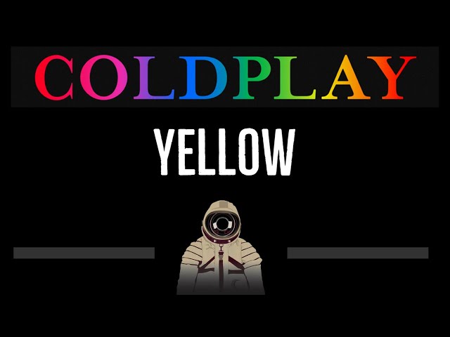 Coldplay • Yellow (CC) 🎤 [Karaoke] [Instrumental Lyrics] class=