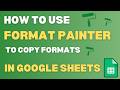 Format Painter In Google Sheets