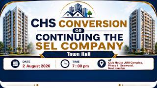 CHS Conversion or Continuing the SEL Company