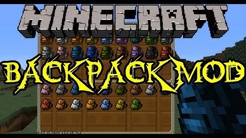 Minecraft Mod Showcase - Backpack Mod - Mod Review