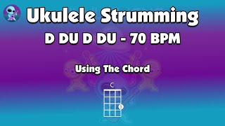 Ukulele Strumming Practice - Play Along #1 70 BPM