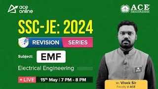SSC JE: 2024 (EE) Complete Revision Series | Electromagnetic Fields by vivek Sir | ACE Online Live