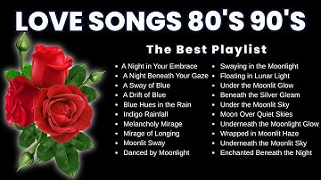 Timeless Love Songs 80s 90s 💖 Relive the Golden Era of Romantic Music!
