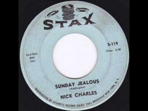 YouTube पर Nick Charles - Sunday Jealous / Stax – S-119 1962 देखें YouTube पर Nick Charles - Sunday Jealous / Stax – S-119 1962 देखें