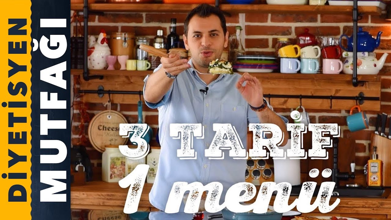 3 Tarif ile 1 Günlük Sağlıklı Beslenme Menüsü | Diyetisyen Mutfağı
