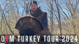 Mike Pence's 2024 Season | Outdoor X Media | OXM Turkey Tour 2024 |