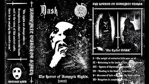 D A S K - The Horror of Vampyric Nights 2024 (Full Album) Vampyric dungeon synth, Old School DS