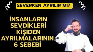 İnsanlarin Sevdi̇kleri̇ Ki̇şi̇den Ayrilmalarinin 6 Sebebi̇ Severek Ayrilanlar