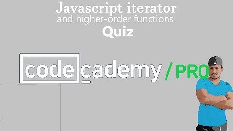 Javascript final quiz higher-order functions and iterators