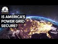 How Secure Is The United States Power Grid?