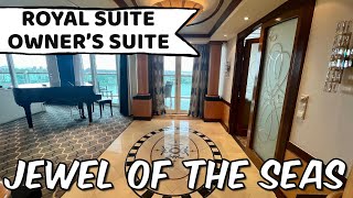 THE BEST SUITES ON JEWEL OF THE SEAS | Royal Caribbean's Royal Suite and Owner's Suite