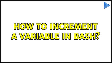 Ubuntu: How to increment a variable in bash?