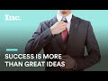 Want to be successful? Try these 3 things | Inc.