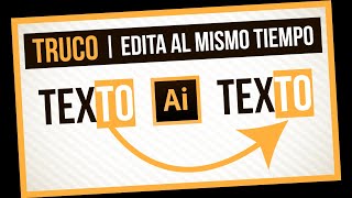 ✅ Aprende como EDITAR VARIOS TEXTOS A LA VEZ 🔥 [AL MISMO TIEMPO] en Adobe illustrator