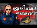 Türk Ordusu Yönetimde Ne Kadar Güçlü? 