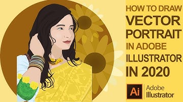 HOW TO DRAW VECTOR PORTRAIT IN ADOBE ILLUSTRATOR IN 2020 || IN DEPTH TUTORIAL FOR THE BEGINNERS