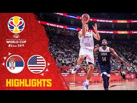 Serbia v USA - Highlights - FIBA Basketball World Cup 2019