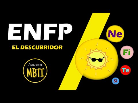 ENFP - Conoce las 16 PERSONALIDADES del MBTI