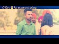 Latest Punjabi Full Video Song || New WhatsApp Status Song || By Arvind Singh Whatsapp Status Video Download Free
