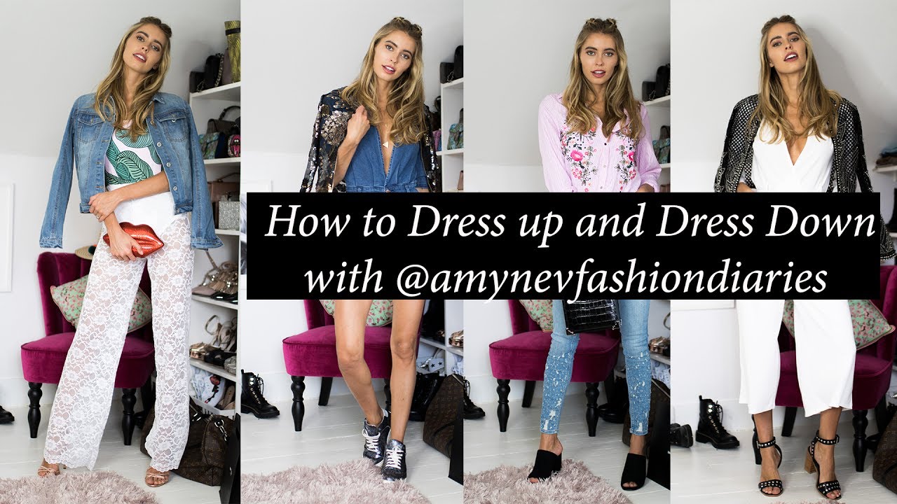 DRESS UP AND DRESS DOWN LOOKBOOK || amynevfashiondiaries - YouTube