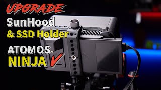 Upgrade- Sunhood &amp; SSD holder for ATOMOS Ninja V(&amp; Shinobi)-5&quot; monitor