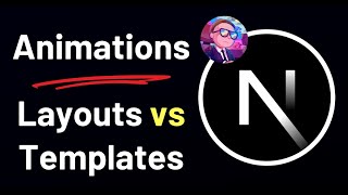 Next.js Template vs Layout with Page Transition Animations