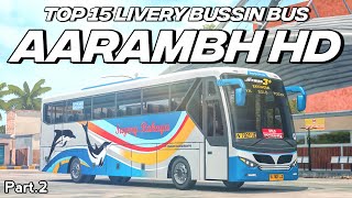 GRATIS NO PASSWORD🤫👻‼️ TOP 15 LIVERY BUSSIN BUS AARAMBH HD Part.2 TERBARU | LIVERY HD 4K screenshot 3