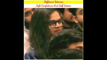 difference between self confidence and self esteem #shorts #confidence