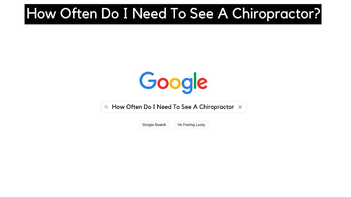 How Often Do I Need To See A Chiropractor