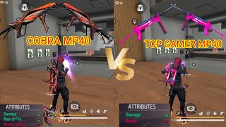 Cobra mp40 vs Top gamer mp40 // free fire cobra mp40 full review