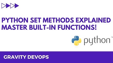 Python Set Methods Explained – Master Built-in Functions!