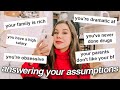 ANSWERING YOUR ASSUMPTIONS ABOUT ME | Trying to not get ✨offended✨