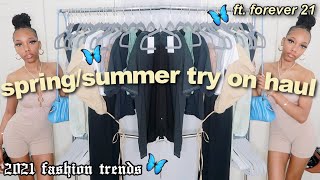 SPRING\/SUMMER TRY ON CLOTHING HAUL! | 2021 FASHION TRENDS ft.forever 21