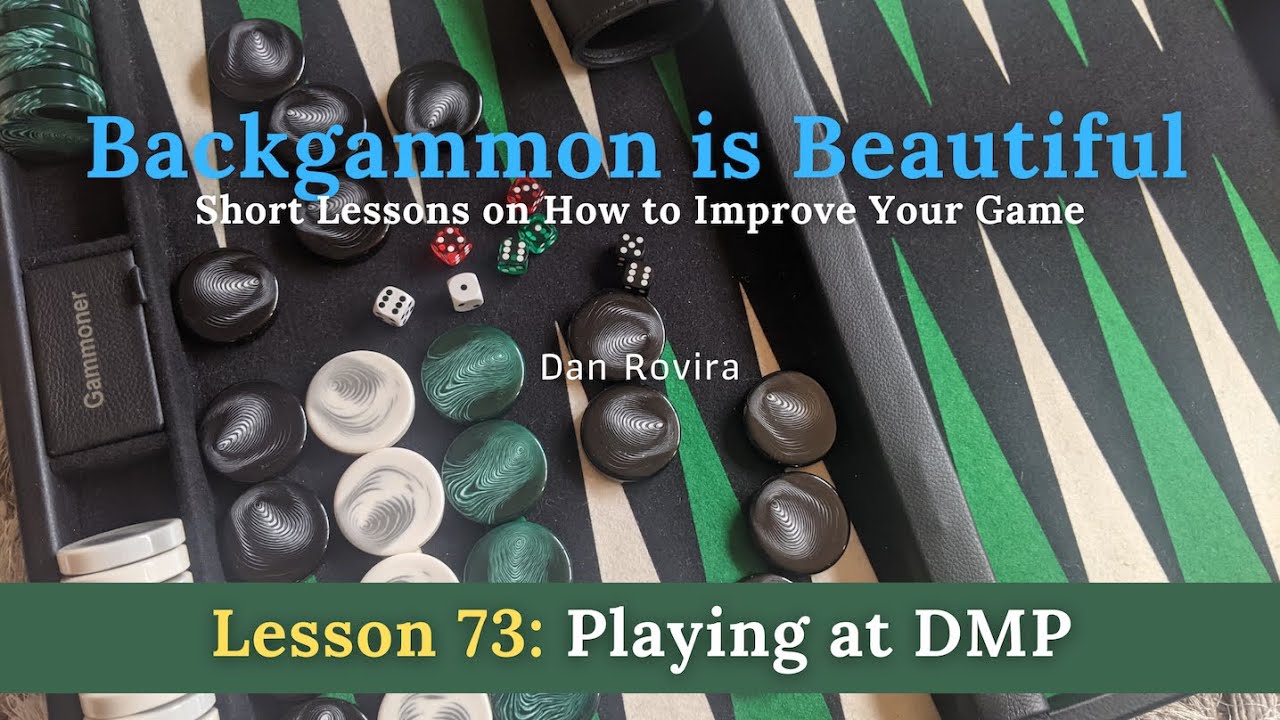 Backgammon Strategy, # **DMP - stay or go