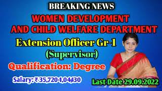 Women development and child welfare Department Supervisor jobs|| Extension officer gr.1 jobs