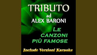 Cambiare (Karaoke Version) (Originally Performed by Alex Baroni)