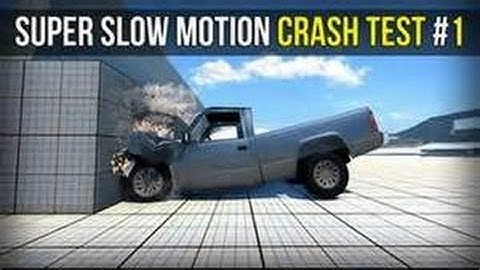 Super Slow Motion Crash Test | Part - 1 | BeamNG
