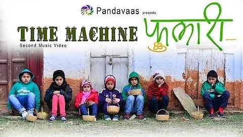 Phulari | Time Machine 2 | Pandavaas | पण्डौ