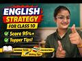 Class 10 English Board Exam Strategy 🔥| Best Study Plan to Score 90+ Marks | Ronak Sharma