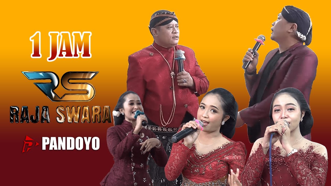 Jam Rajar 1 Jam RAJA SWARA MUSIK #pandoyogroup #hajatan #musikhiburan #rajaswara ...