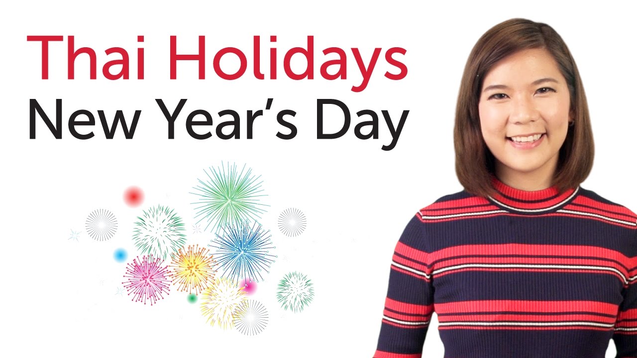 ⁣Learn Thai Holidays - New Year's Day