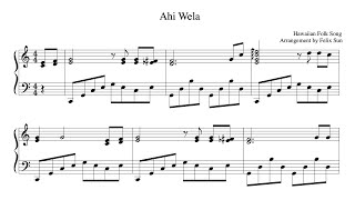 Ahi Wela (Hawaiian Folk Song) - Piano Sheet Music