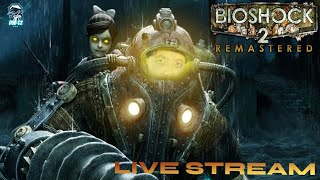 BioShock 2 Stream 3