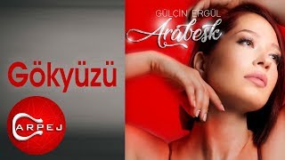 Video thumbnail of "Gülçin Ergül - Gökyüzü (Official Audio)"