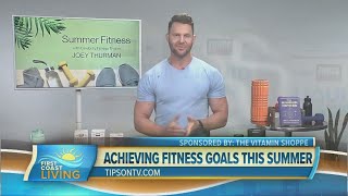 Get fit while having fun this summer